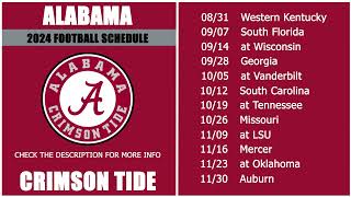 2024 Alabama Crimson Tide Football Schedule [upl. by Neelyahs448]