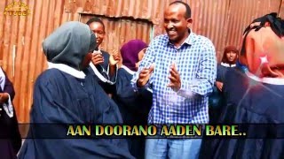 Heesta Aan Doorano Ducaale – Ololaha Dib U Doorashada Aden Bare Duale  Official Video with lyrics [upl. by Nivonod43]