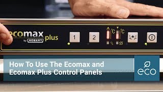 How To Use The Ecomax Plus Control Panels [upl. by Nagoh]