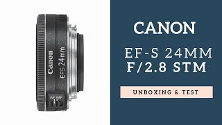 Canon EFS 24mm f28 STM lens [upl. by Ardnusal]