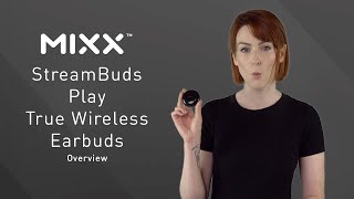 EVERYTHING YOU NEED TO KNOW  Mixx StreamBuds Play Overview [upl. by Arreic]