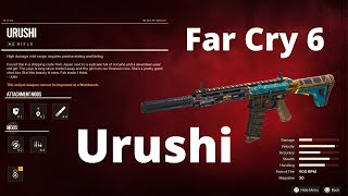 Far Cry 6 Urushi Assault Rifle Unique Weapon [upl. by Llertnor460]