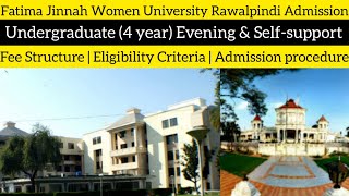 Fatima Jinnah Womens University Rawalpindi Evening SelfSupport Admission 2022 Complete Details [upl. by Aillimac]