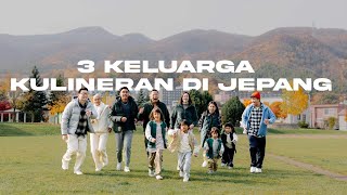 3 Keluarga 3 Campervan Kuliner Jepang yang Gak Ada Habisnya [upl. by Marih]