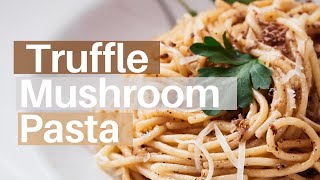 Truffle Pasta Recipe  Simple amp Easy [upl. by Anelra938]