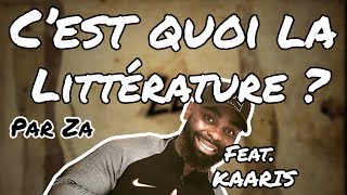 ZA Cest quoi la littérature  Feat Kaaris [upl. by Annawahs181]