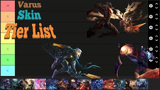 Varus Tier List Skin [upl. by Gierk]