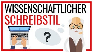 Wissenschaftlicher Schreibstil  3 Eigenschaften fachkundiger Texte 🤓 [upl. by Debora890]