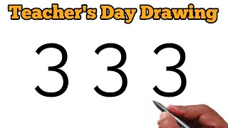 Teachers Day Drawing  Teachers Day Drawing Step By Step  Number Drawing [upl. by Aerdnak]