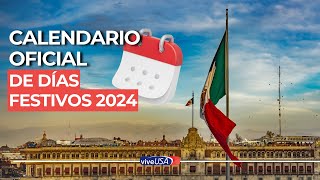 México Calendario oficial de días festivos 2024 [upl. by Paola]