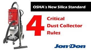 OSHA Silica  4 Critical Dust Collector Rules [upl. by Oiziruam72]