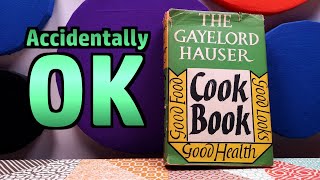 The Gayelord Hauser Cookbook 1955  Vintage Cookbook Review [upl. by Toms]