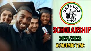 SCHOLARSHIP Get fund 20242025 portal opened date  university in Ghana [upl. by Nahtal]