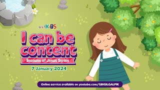 GILGAL KIDS Online Service  7 Januari 2024  I CAN BE CONTENT [upl. by Heigho]