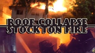 Roof Collapse • Stockton Fire • Multiple Angles [upl. by Ashelman127]