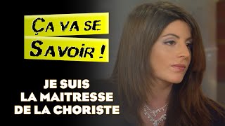 Je suis la maitresse de la choriste  Ça va se savoir [upl. by Honoria466]