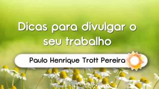 Dicas para divulgar o seu trabalho  Terapia Holística 5 [upl. by Neisa]