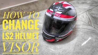 HOW TO CHANGE VISOR OF LS2 HELMET  LS2 HELMETS  VISOR REPLACEMENT [upl. by Tenaej]