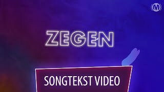 Zegen  Songtekst Lyric video [upl. by Katinka]