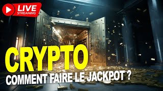 Crypto Monnaie  comment faire le jackpot  LIVE [upl. by Dnomaj340]