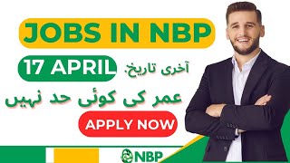 National Bank Of Pakistan Jobs 2024  Apply Now [upl. by Kahcztiy]