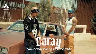 Sauceda SM x Lefty SM  Caray [upl. by Annoval912]