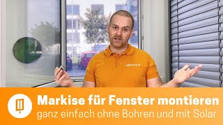 Fenster Markise für außen ohne Bohren montieren mit Solarmodul [upl. by Reuben]