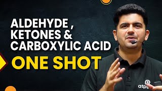 Aldehyde Ketone and Carboxylic Acid in 1 shot  JEE Main amp advanced  NCERT class 12  Vineet Khatri [upl. by Wennerholn81]