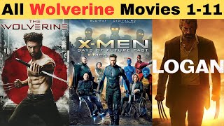 WolverineLogan All Movies list  How to watch WolverineLogan XMen Movies in order in Hindi [upl. by Tyne]