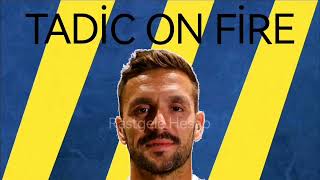 🔥TADİC ON FİRE🔥  A mix of Freed From Desire and Tadic On Fire [upl. by Gnuh]