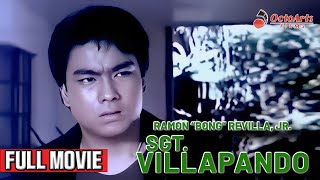 SGT VILLAPANDO 1986  Full Movie  Ramon Bong Revilla Jr  Philip Gamboa Conrad Poe [upl. by Thomajan127]