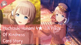 Project Sekai Mochizuki Honami 4★  A Piece Of Kindness Card Story [upl. by Prager367]