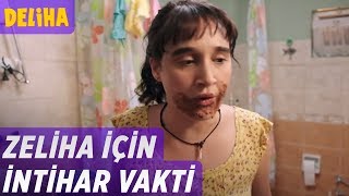 Deliha  Zeliha İçin İntihar Vakti [upl. by Engle493]