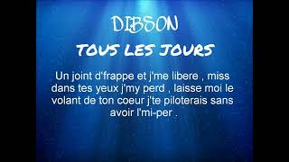 Dibson  Tous les jours [upl. by Danieu]