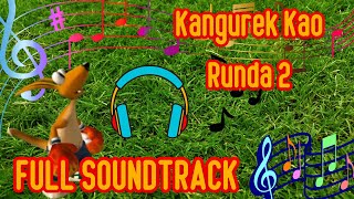 Kangurek Kao Runda 2  Full soundtrack [upl. by Yauqaj697]