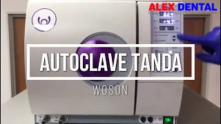 AUTOCLAVE 18LITROS CLASE B MODELO TANDA MARCA WOSON [upl. by Thgiwed]