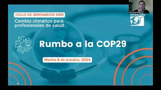 Seminario web  Rumbo a la COP29 [upl. by Yehudit300]