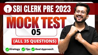 📌 Mock Test  05  All 35 Questions  SBI Clerk Pre 2023  Quant by Aashish Arora 🔥 [upl. by Ailegra]