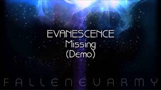 Evanescence  Missing Demo [upl. by Brunella]