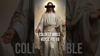 Coldest Bible Verse Pt19 edit algorithm jesuschrist jesus love viralshort life [upl. by Arded]