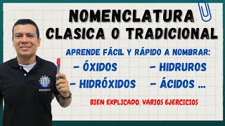 NOMENCLATURA CLASICA PARA OXIDOS HIDRUROS HIDROXIDOS Y ACIDOS NOMENCLATURA TRADICIONAL [upl. by Etnoved]