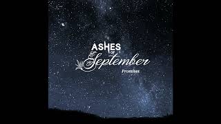 Ashes Of September  Promises [upl. by Acnaiv701]