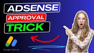 Adsense Approval Trick  approval kaise le  how to get google adsense approval fast [upl. by Shabbir]