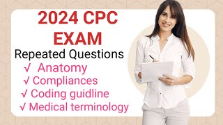 AAPC  CPC exam Repeated Anatomy  Compliance Questions  2024 Repeated Questions  CPC preparation [upl. by Mattheus292]