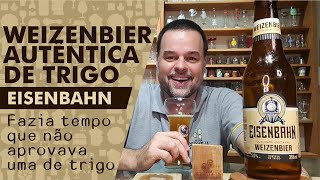 Provei uma cerveja de trigo referência pro estilo Eisenbahn Weizenbier [upl. by Ahsimin355]