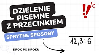 Dzielenie pisemne ułamków dziesiętnych krok po korku od zera 😍❤️ [upl. by Suoirtemed]