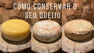 Como conservar o seu queijo canastra [upl. by Nirrol]