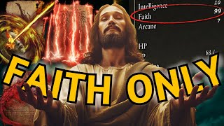 Beating Elden Ring But Im ONLY LEVELING FAITH [upl. by Garek277]