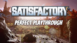 Finally doing Mycelia Research  Part 49 of Satisfactory Perfect Playthrough [upl. by Kenyon390]