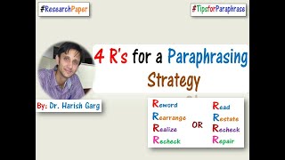 4 Rs for Paraphrasing  Tips and Strategies [upl. by Violeta682]